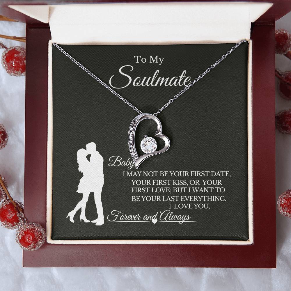 To My Soulmate | ๐ Your Last Everything