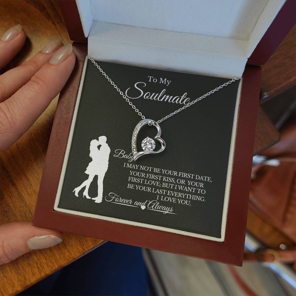 To My Soulmate | ๐ Your Last Everything