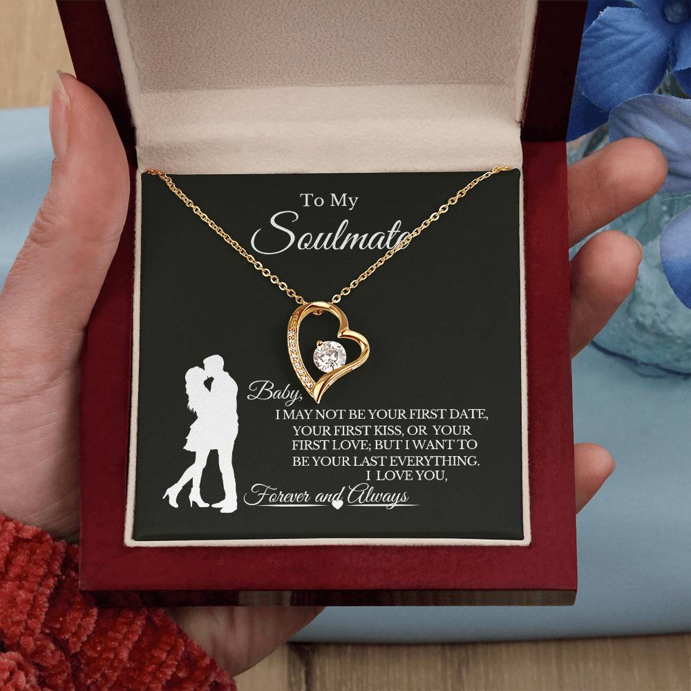 To My Soulmate | ๐ Your Last Everything