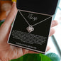 To My Wife | Love Knot Necklace, From Your Husband