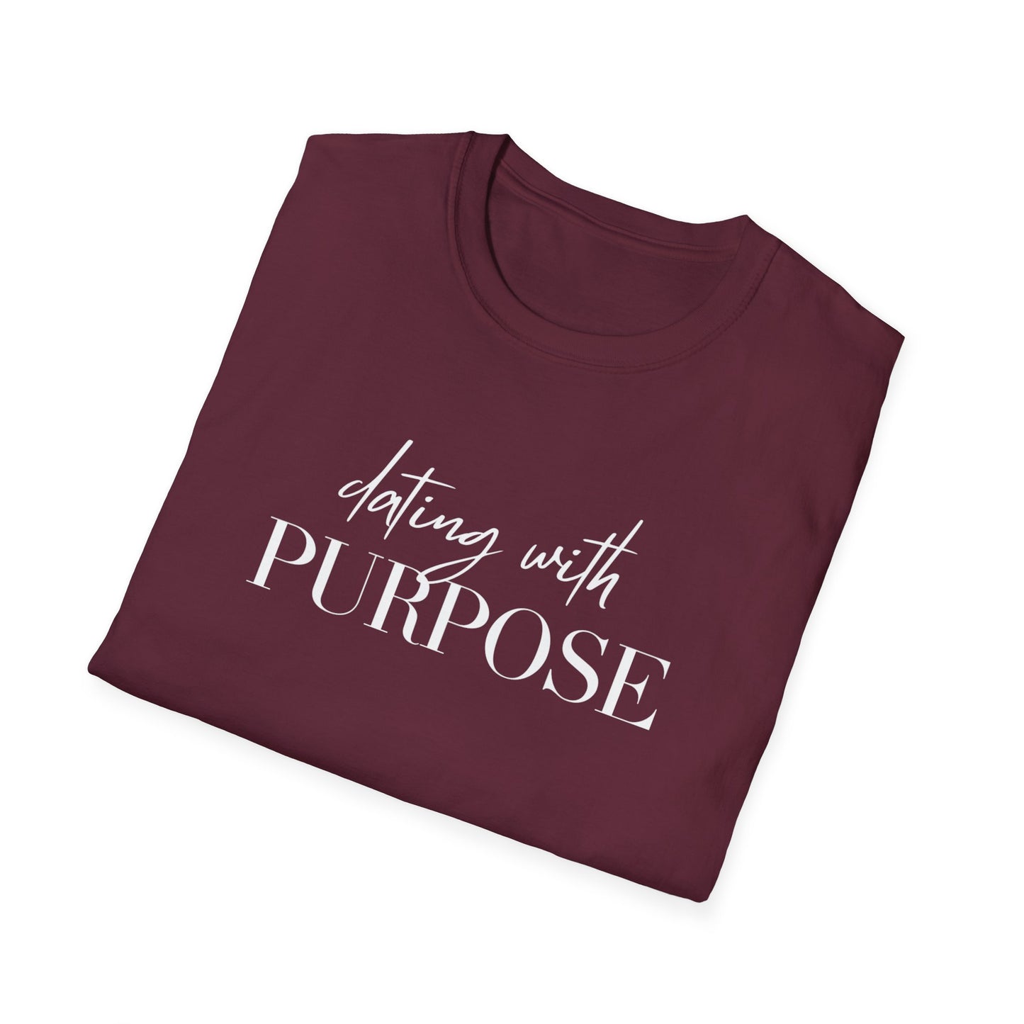 Dating with Purpose T-Shirt