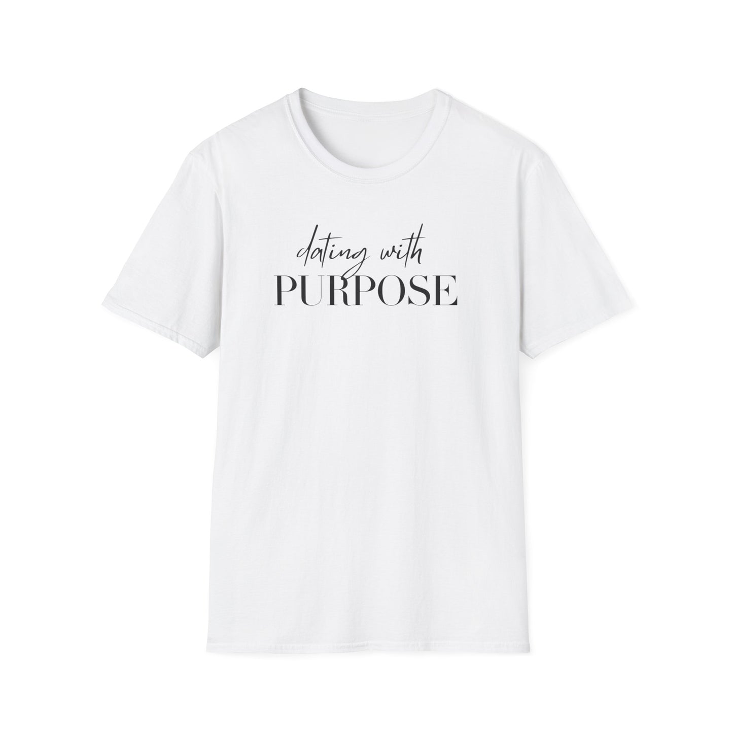 Dating with Purpose T-Shirt