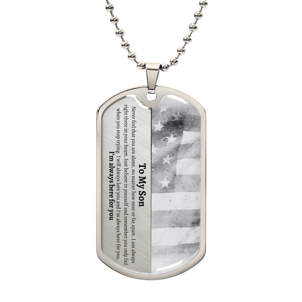 To My Son Personalized Dog Tag | I'm Always Here for You B.W.