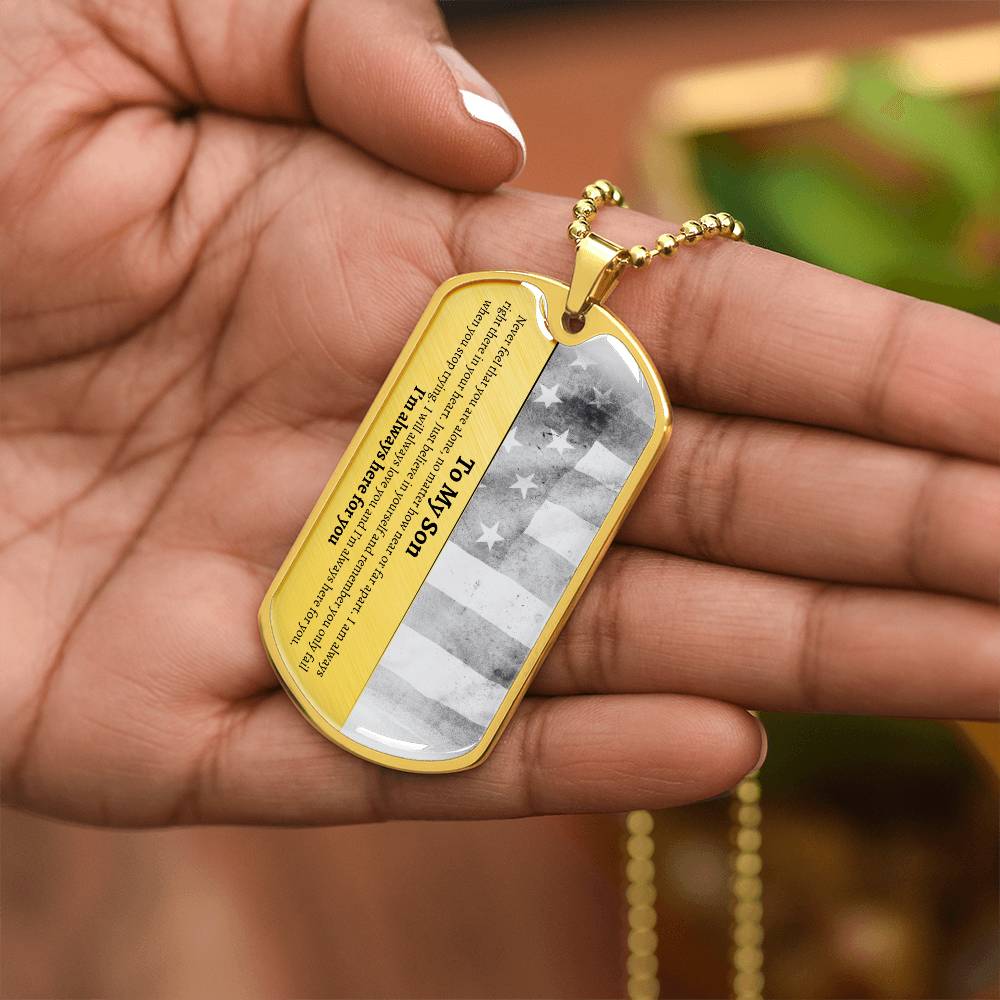 To My Son Personalized Dog Tag | I'm Always Here for You B.W.