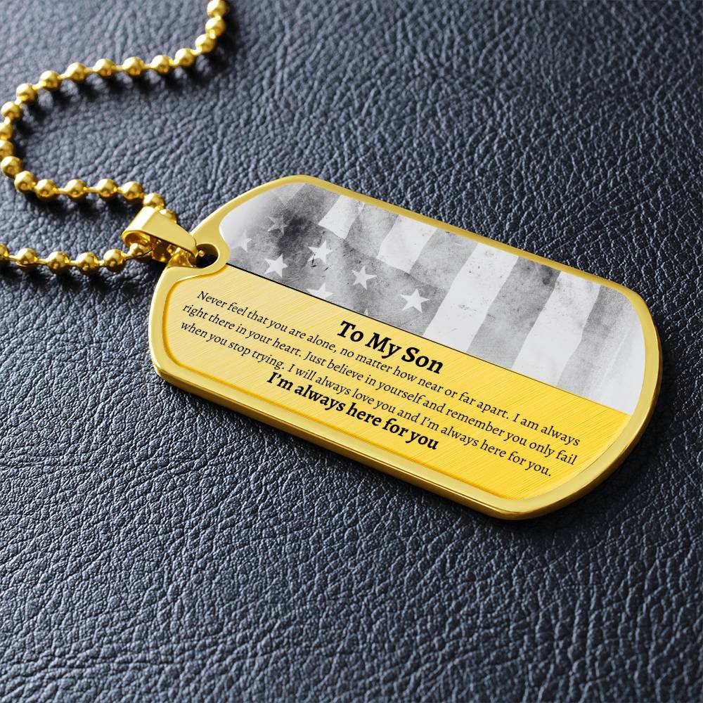 To My Son Personalized Dog Tag | I'm Always Here for You B.W.