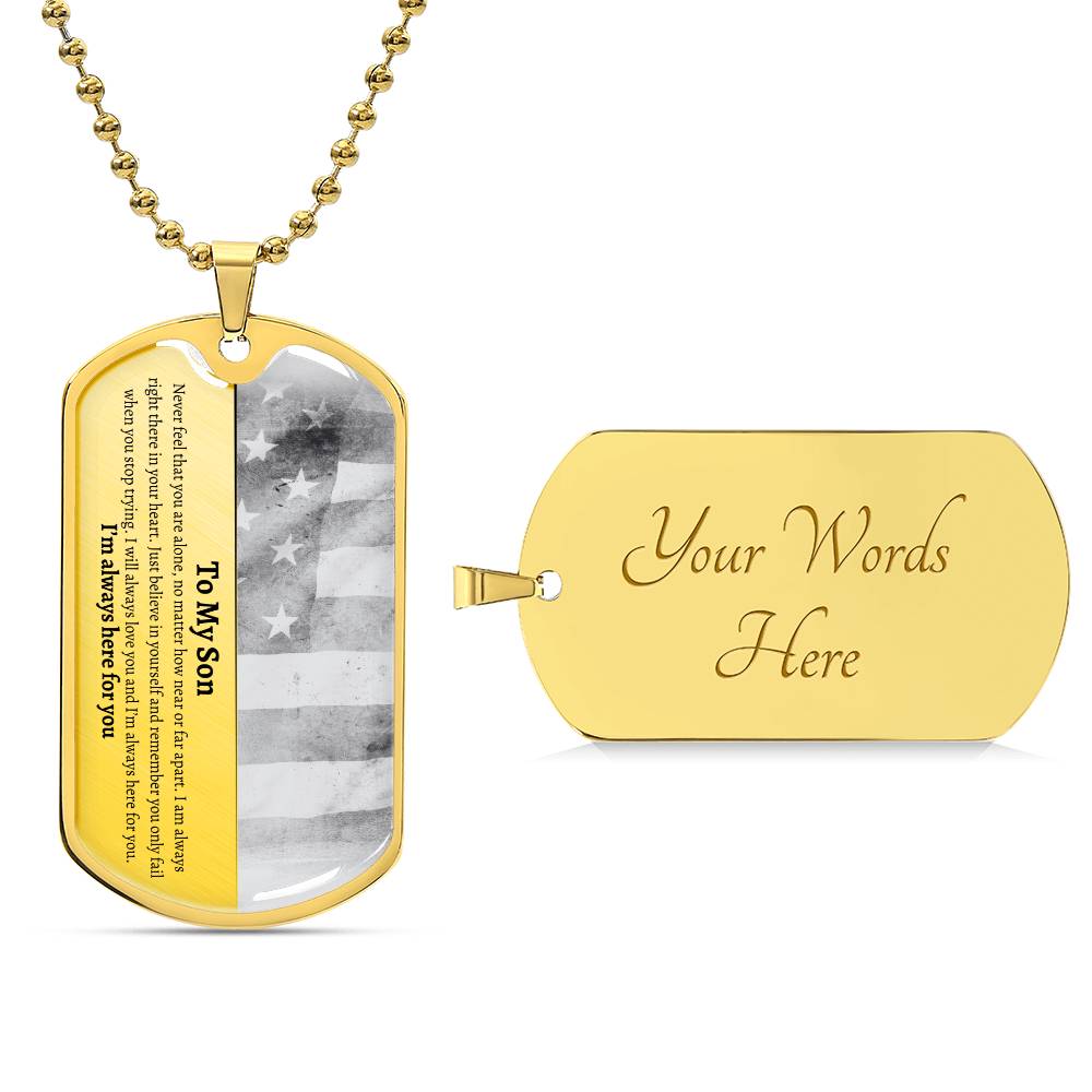 To My Son Personalized Dog Tag | I'm Always Here for You B.W.