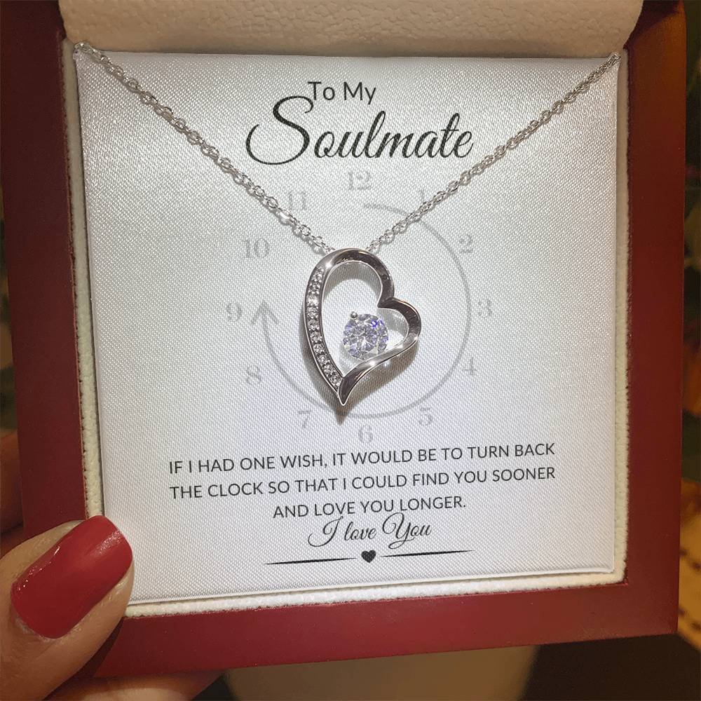 To My Soulmate | Turn Back the Clock, Forever Love Necklace