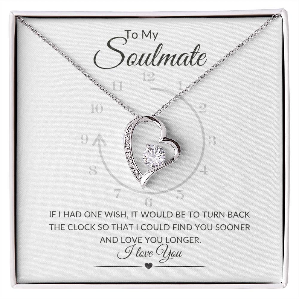 To My Soulmate | Turn Back the Clock, Forever Love Necklace